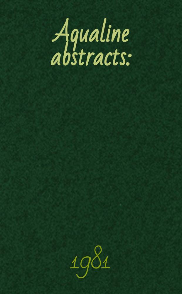 Aqualine abstracts : (Formerly WRC information) Publ. bi-weekly on behalf of the Water research centre. Vol.8, №43