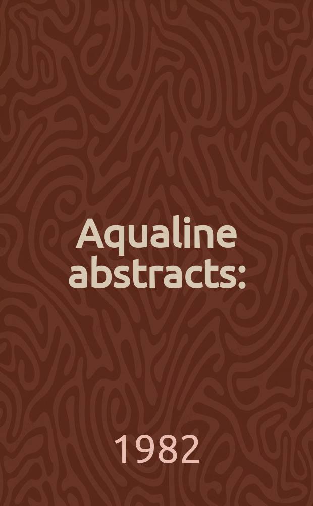 Aqualine abstracts : (Formerly WRC information) Publ. bi-weekly on behalf of the Water research centre. Vol.9, №31