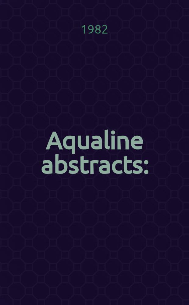 Aqualine abstracts : (Formerly WRC information) Publ. bi-weekly on behalf of the Water research centre. Vol.9, №42