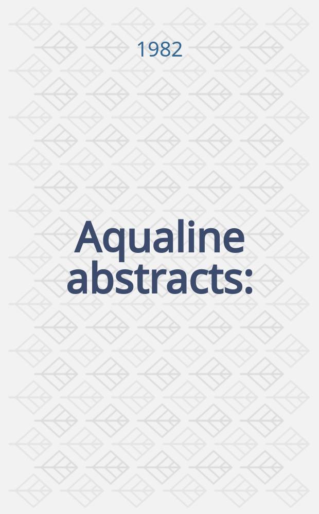 Aqualine abstracts : (Formerly WRC information) Publ. bi-weekly on behalf of the Water research centre. Vol.9, №44