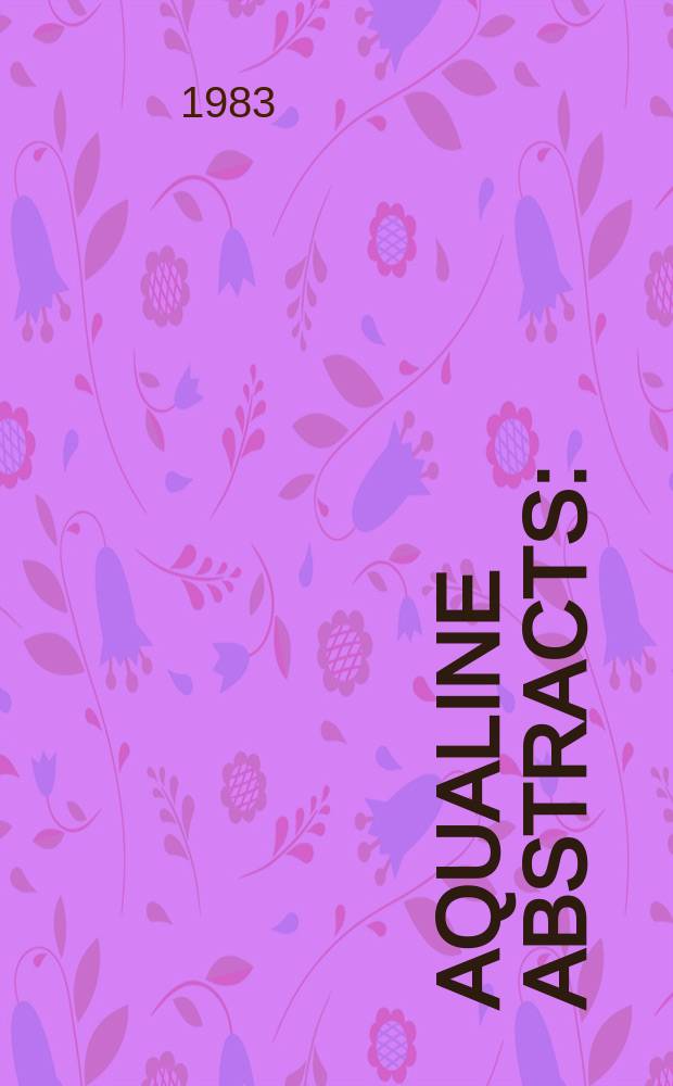 Aqualine abstracts : (Formerly WRC information) Publ. bi-weekly on behalf of the Water research centre. Vol.10, №26