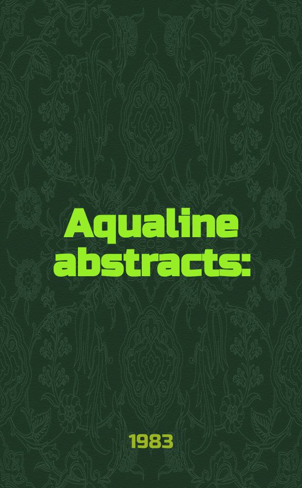 Aqualine abstracts : (Formerly WRC information) Publ. bi-weekly on behalf of the Water research centre. Vol.10, №31