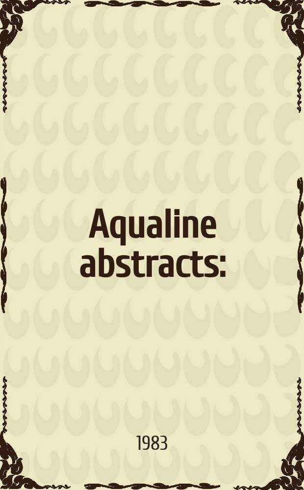 Aqualine abstracts : (Formerly WRC information) Publ. bi-weekly on behalf of the Water research centre. Vol.10, №34