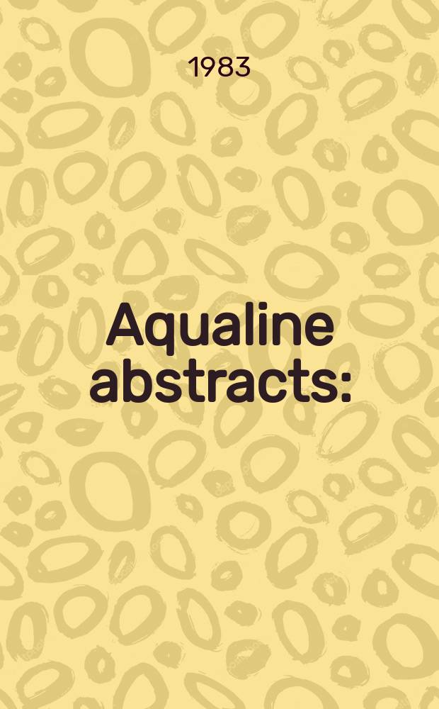 Aqualine abstracts : (Formerly WRC information) Publ. bi-weekly on behalf of the Water research centre. Vol.10, №36
