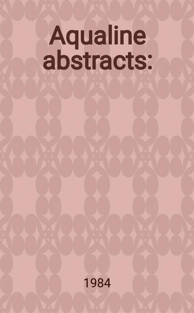 Aqualine abstracts : (Formerly WRC information) Publ. bi-weekly on behalf of the Water research centre. Vol.11, №15