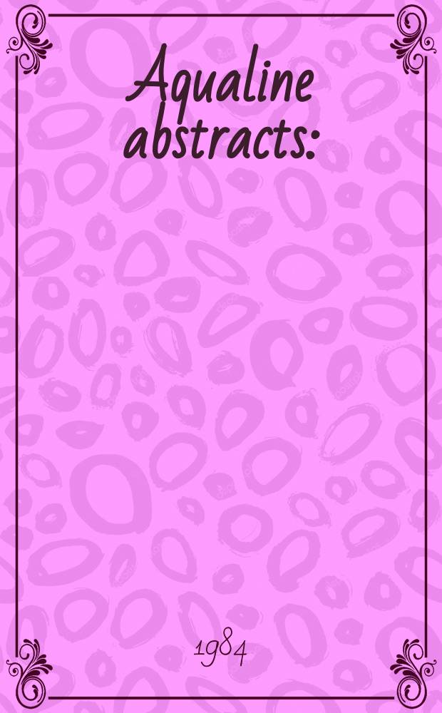 Aqualine abstracts : (Formerly WRC information) Publ. bi-weekly on behalf of the Water research centre. Vol.11, №26