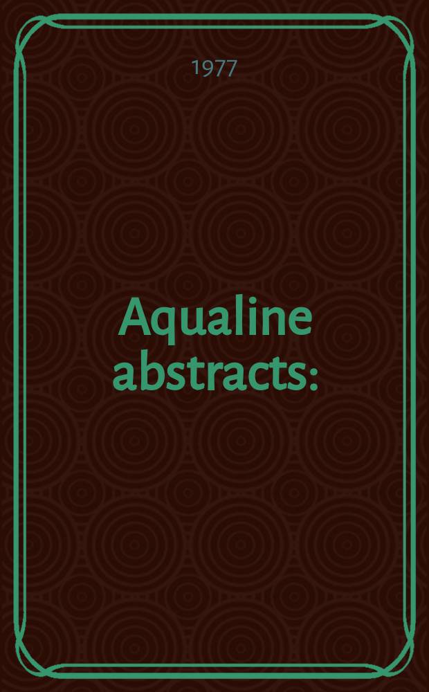 Aqualine abstracts : (Formerly WRC information) Publ. bi-weekly on behalf of the Water research centre. Vol.4, №16