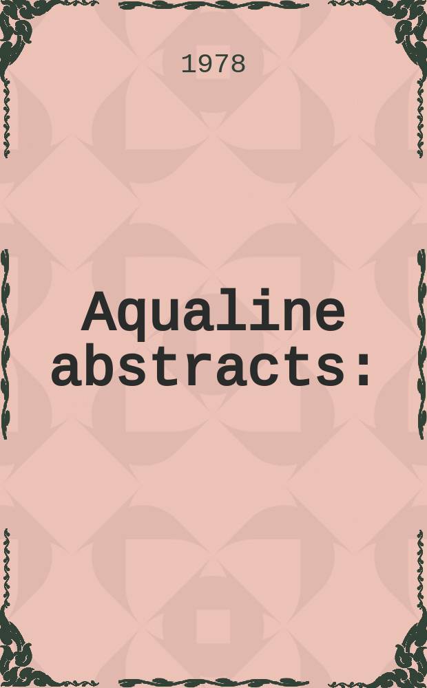 Aqualine abstracts : (Formerly WRC information) Publ. bi-weekly on behalf of the Water research centre. Vol.5, №21