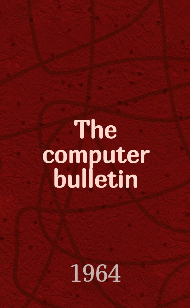 The computer bulletin : A publication of the British computer society Ltd. Vol.8, №2