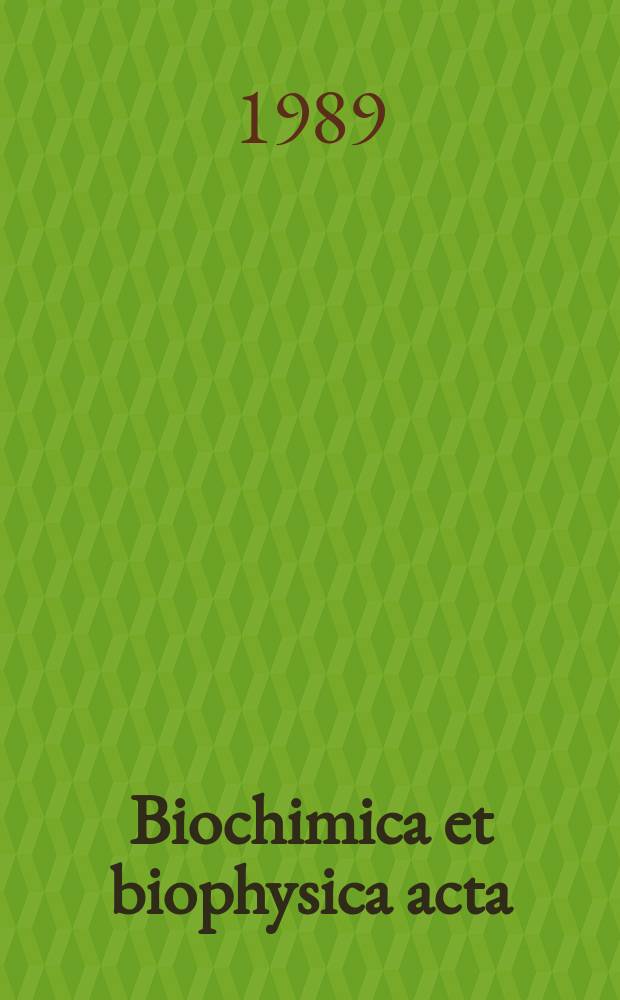 Biochimica et biophysica acta : International journal of biochemistry and biophysics. Vol.1005, №2