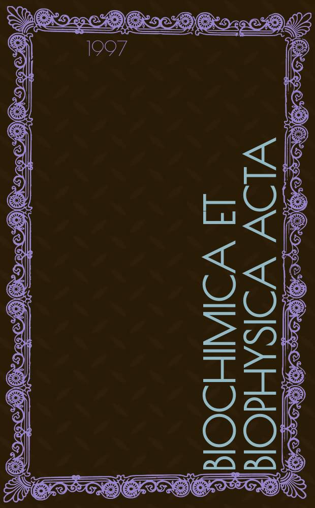 Biochimica et biophysica acta : International journal of biochemistry and biophysics. Vol.1343, №2