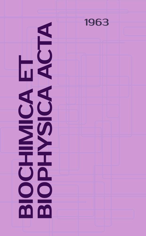 Biochimica et biophysica acta : International journal of biochemistry and biophysics. Vol.78, №1
