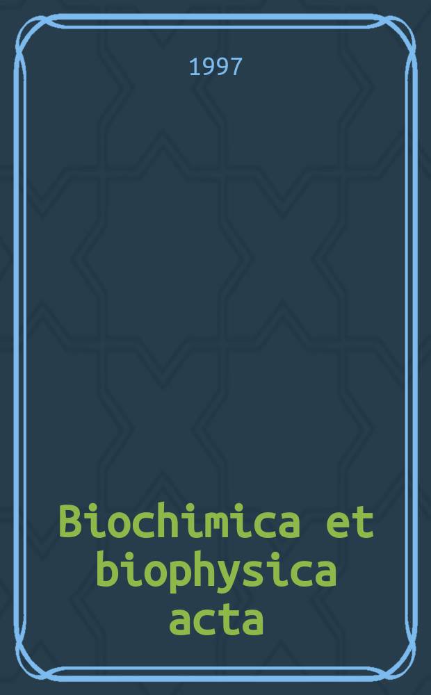 Biochimica et biophysica acta : International journal of biochemistry and biophysics. Vol.1359, №2