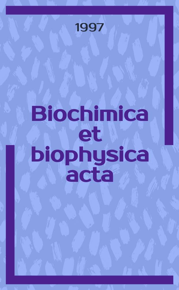 Biochimica et biophysica acta : International journal of biochemistry and biophysics. Vol.1361, №2