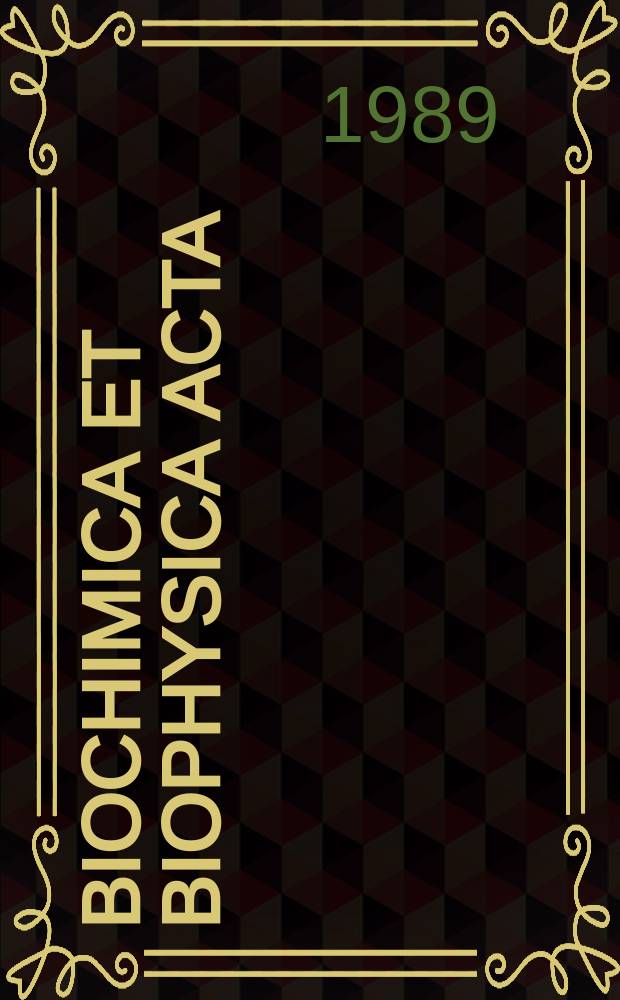 Biochimica et biophysica acta : International journal of biochemistry and biophysics. Vol.1001, №1