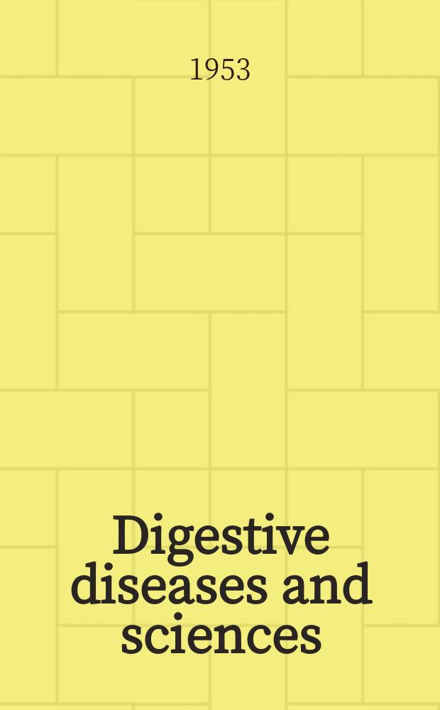 Digestive diseases and sciences : Formerly publ. as the American journal of digestive diseases. Vol.20, №12