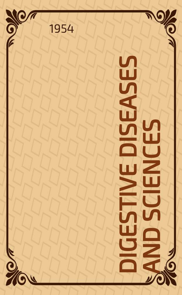 Digestive diseases and sciences : Formerly publ. as the American journal of digestive diseases. Vol.21, №8