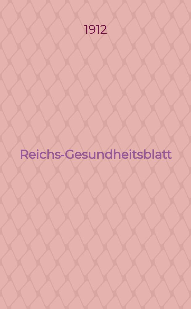 Reichs-Gesundheitsblatt : Hrsg. vom Reichsgesundheitsamt. Jg.36 1912, №35