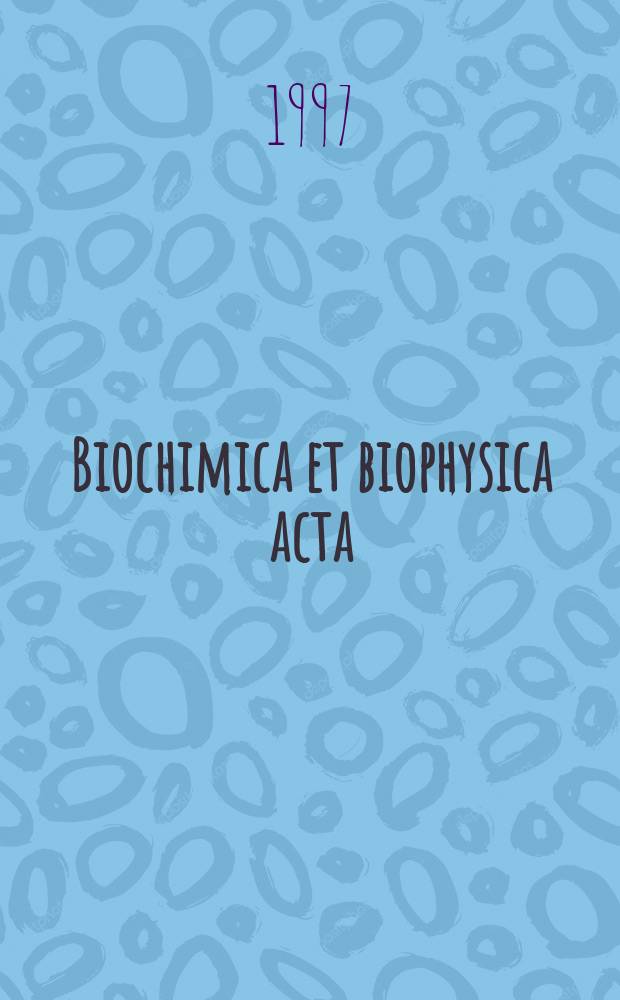 Biochimica et biophysica acta : International journal of biochemistry and biophysics. Vol.1334, №1