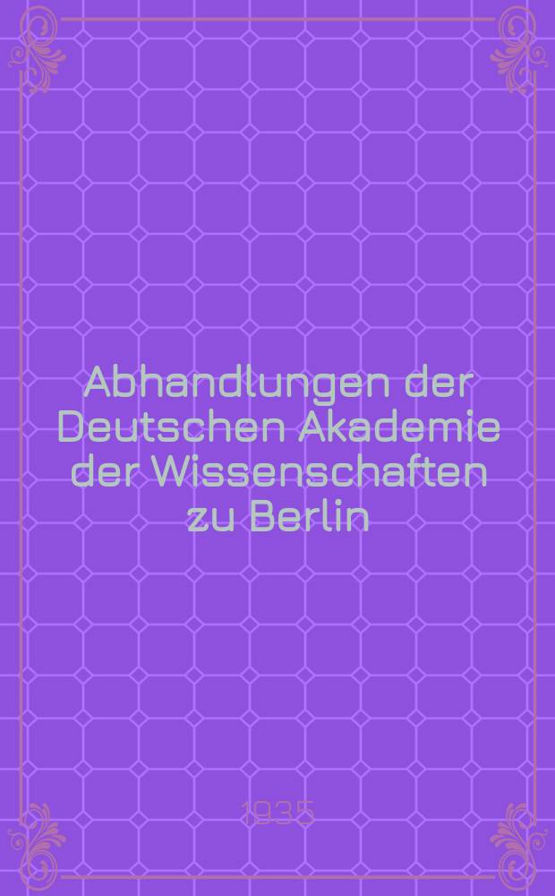 Abhandlungen der Deutschen Akademie der Wissenschaften zu Berlin