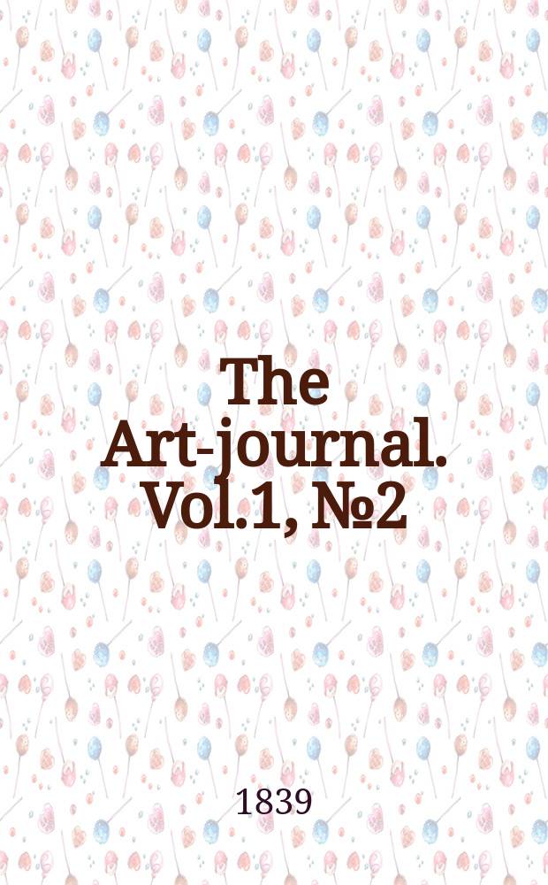 The Art-journal. Vol.1, №2