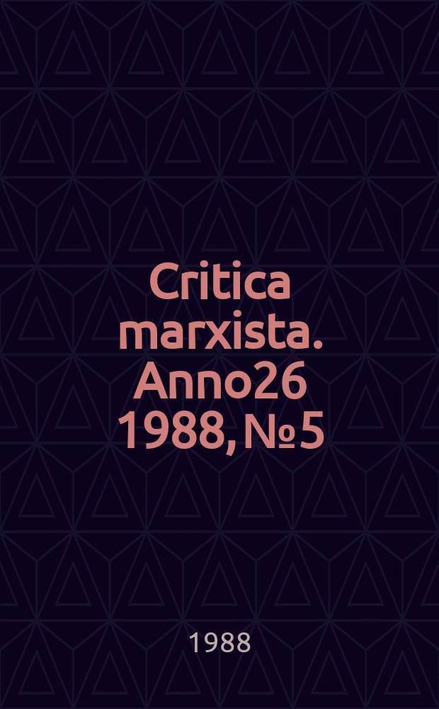 Critica marxista. Anno26 1988, №5