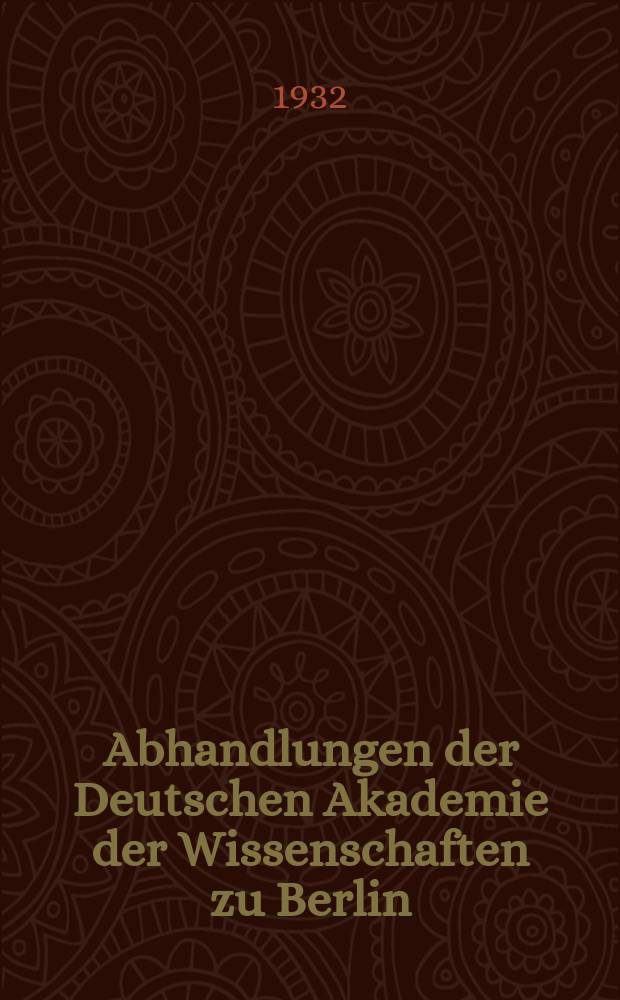 Abhandlungen der Deutschen Akademie der Wissenschaften zu Berlin