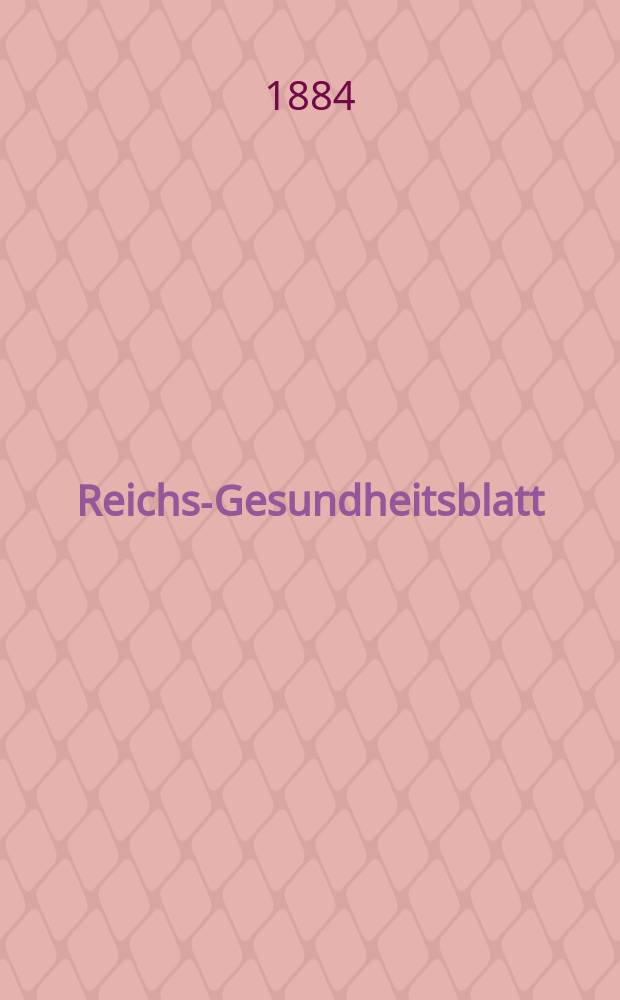 Reichs-Gesundheitsblatt : Hrsg. vom Reichsgesundheitsamt. Jg.8 1884, №43