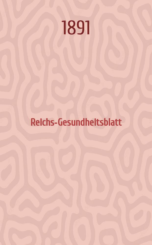 Reichs-Gesundheitsblatt : Hrsg. vom Reichsgesundheitsamt. Jg.15 1891, №39