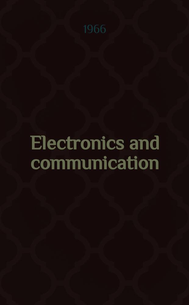 Electronics and communication : The only Canadian journal devoted specifically to the applications of communications and electronics. Vol.14, №8