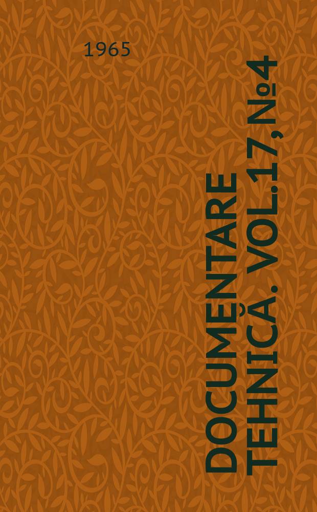 Documentare tehnică. Vol.17, №4