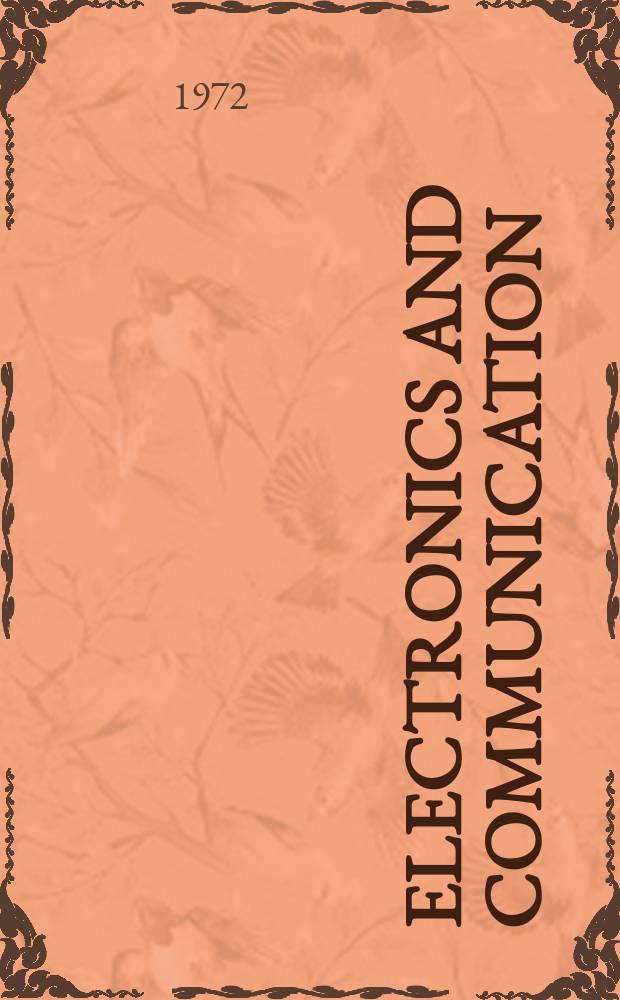 Electronics and communication : The only Canadian journal devoted specifically to the applications of communications and electronics. Vol.20, №8