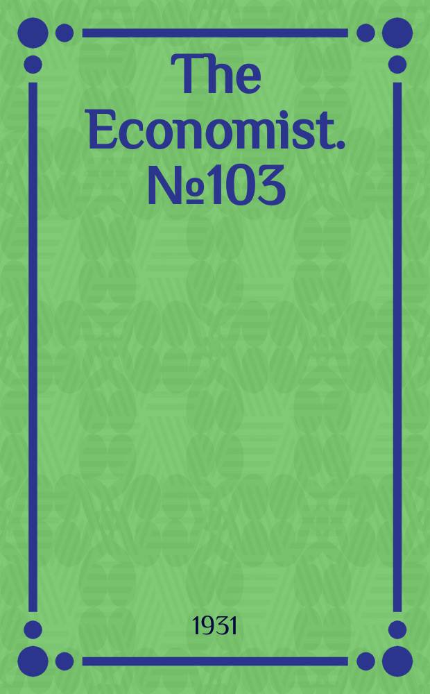 The Economist. №103