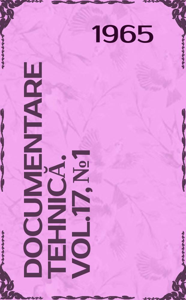 Documentare tehnică. Vol.17, №1