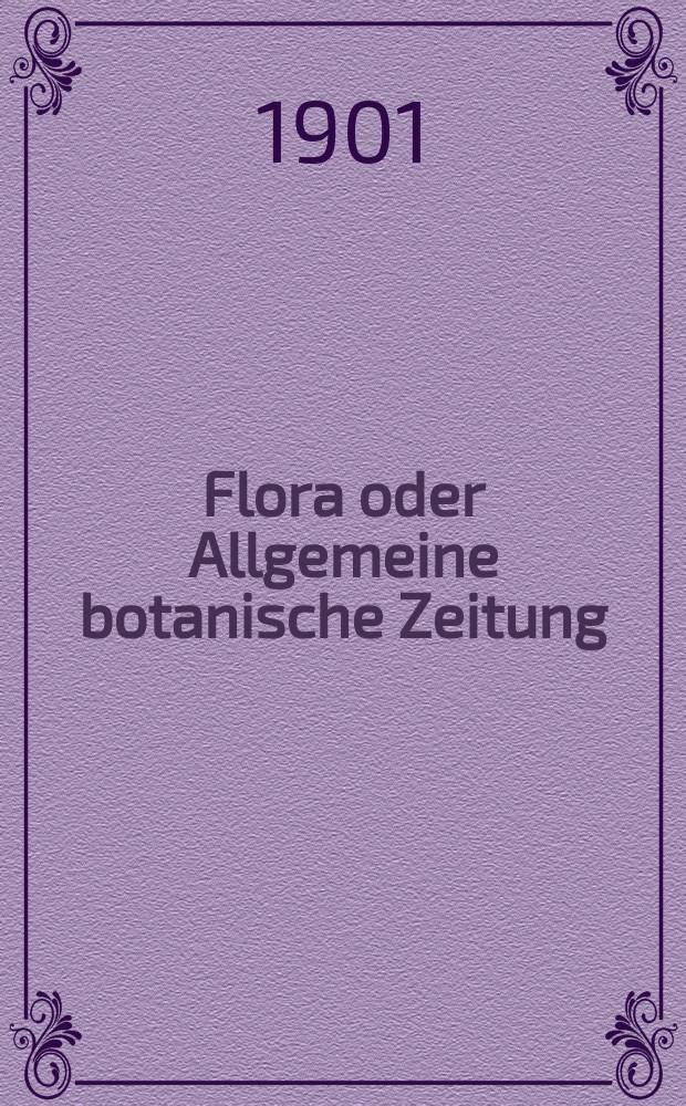 Flora oder Allgemeine botanische Zeitung : Hrsg. von der k. Bayer. botanischen Gesellschaft zu Regensburg. Bd.88, H.3