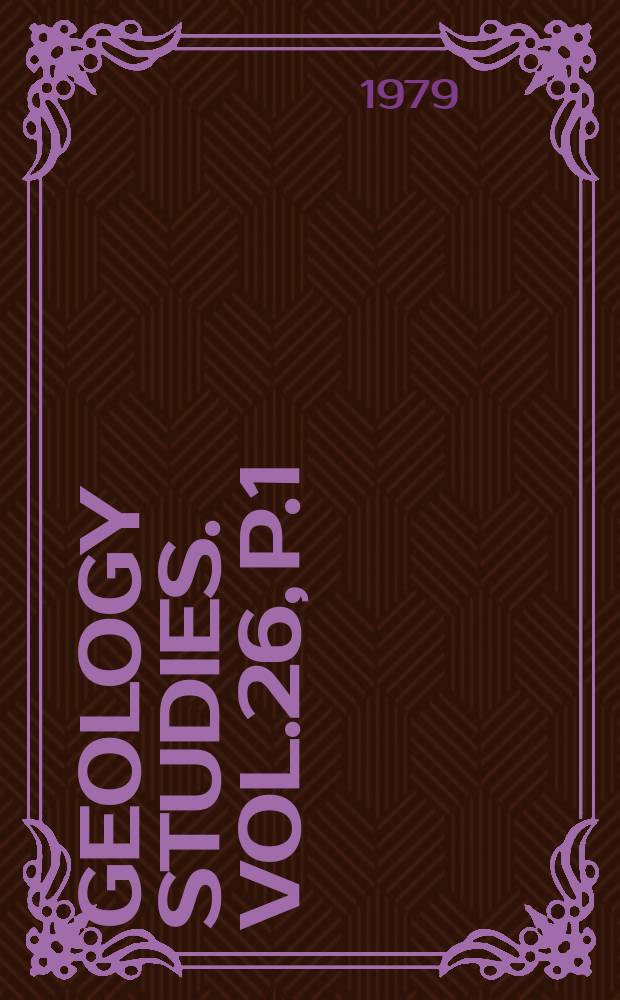 Geology studies. Vol.26, P.1