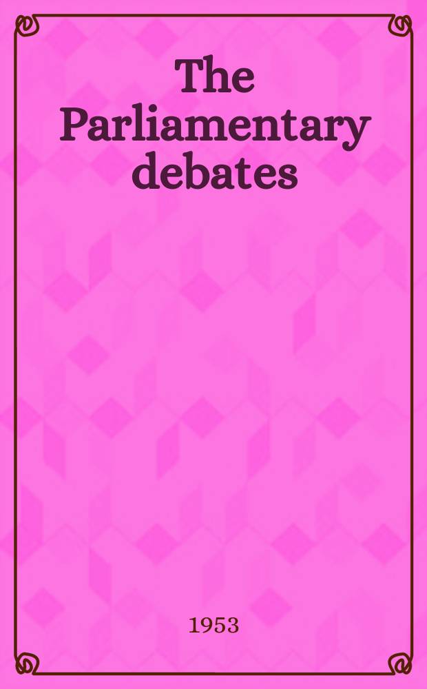 The Parliamentary debates (Hansard) : Official report ... of the ...Parliament of the United Kingdom of Great Britain and Northern Ireland. Vol.521, №17