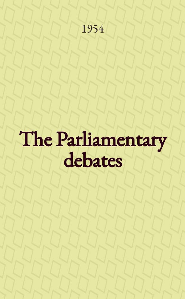 The Parliamentary debates (Hansard) : Official report ... of the ...Parliament of the United Kingdom of Great Britain and Northern Ireland. Vol.523, №57