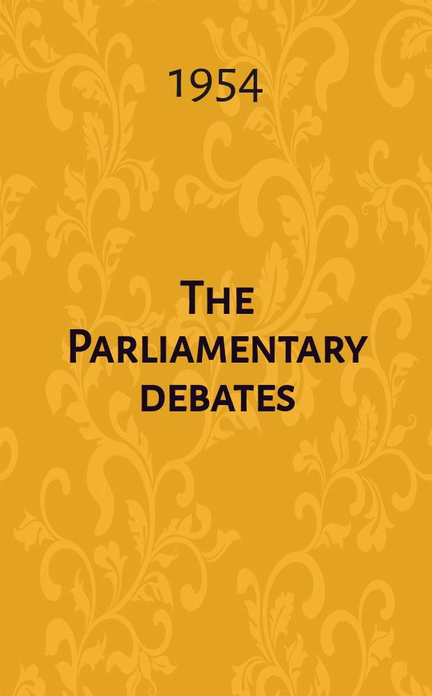 The Parliamentary debates (Hansard) : Official report ... of the ...Parliament of the United Kingdom of Great Britain and Northern Ireland. Vol.522, №42
