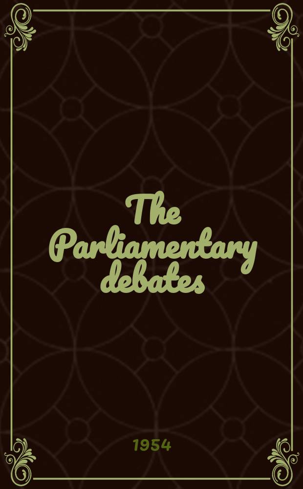 The Parliamentary debates (Hansard) : Official report ... of the ...Parliament of the United Kingdom of Great Britain and Northern Ireland. Vol.528, №117