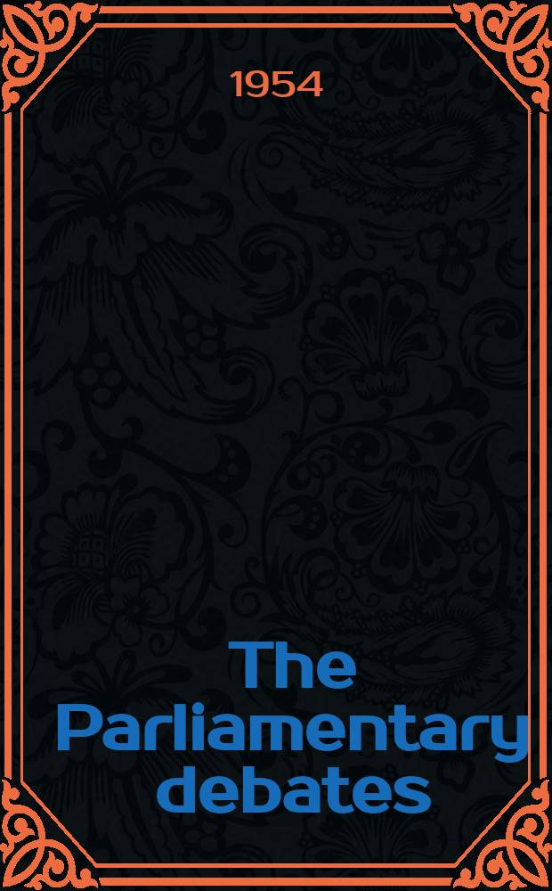 The Parliamentary debates (Hansard) : Official report ... of the ...Parliament of the United Kingdom of Great Britain and Northern Ireland. Vol.531, №164