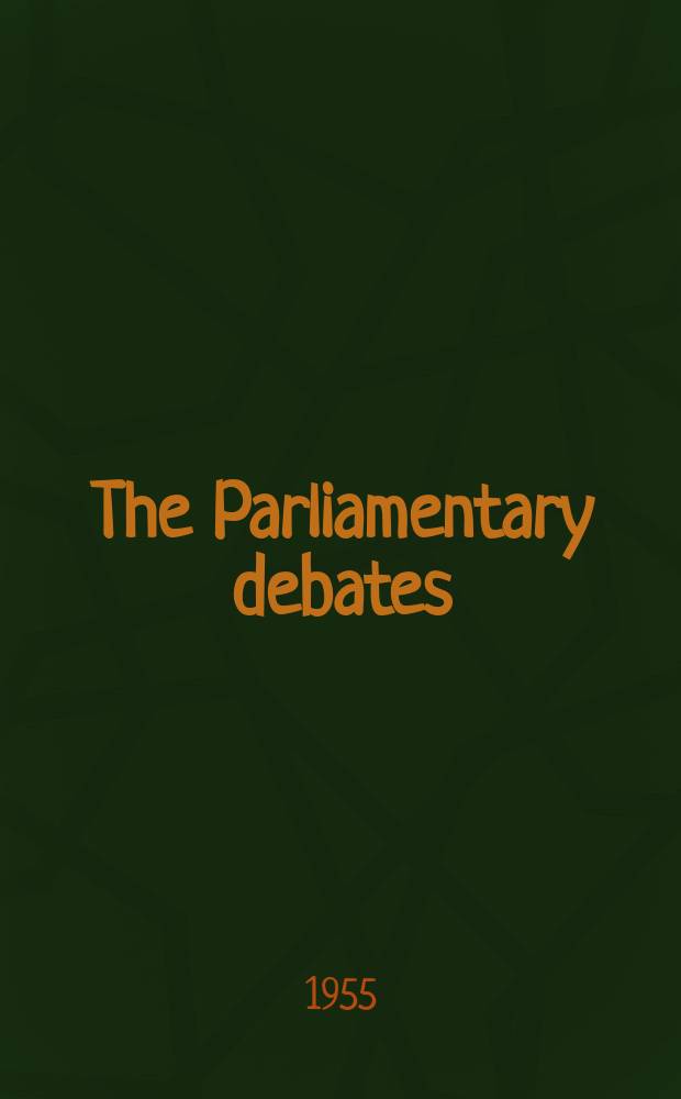 The Parliamentary debates (Hansard) : Official report ... of the ...Parliament of the United Kingdom of Great Britain and Northern Ireland. Vol.535, №2