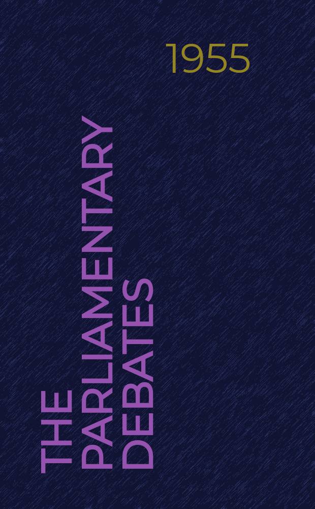 The Parliamentary debates (Hansard) : Official report ... of the ...Parliament of the United Kingdom of Great Britain and Northern Ireland. Vol.536, №21
