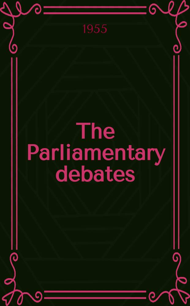 The Parliamentary debates (Hansard) : Official report ... of the ...Parliament of the United Kingdom of Great Britain and Northern Ireland. Vol.536, №30