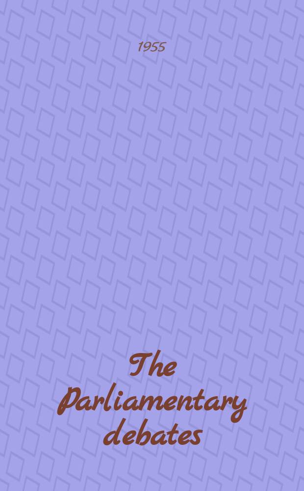 The Parliamentary debates (Hansard) : Official report ... of the ...Parliament of the United Kingdom of Great Britain and Northern Ireland. Vol.539, №68