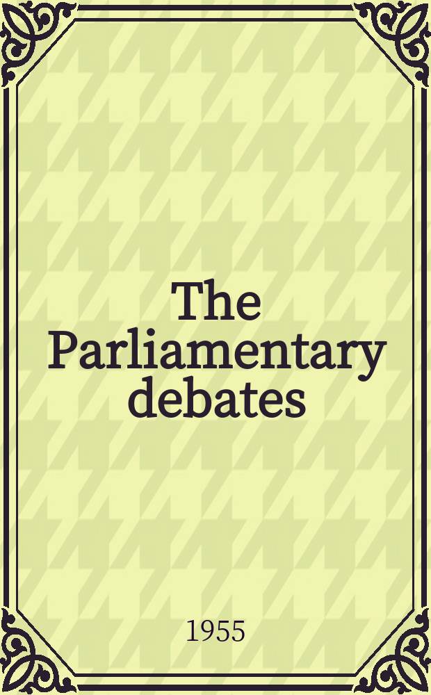 The Parliamentary debates (Hansard) : Official report ... of the ...Parliament of the United Kingdom of Great Britain and Northern Ireland. Vol.542, №1