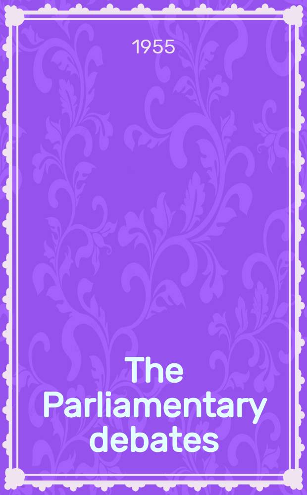 The Parliamentary debates (Hansard) : Official report ... of the ...Parliament of the United Kingdom of Great Britain and Northern Ireland. Vol.543, №21