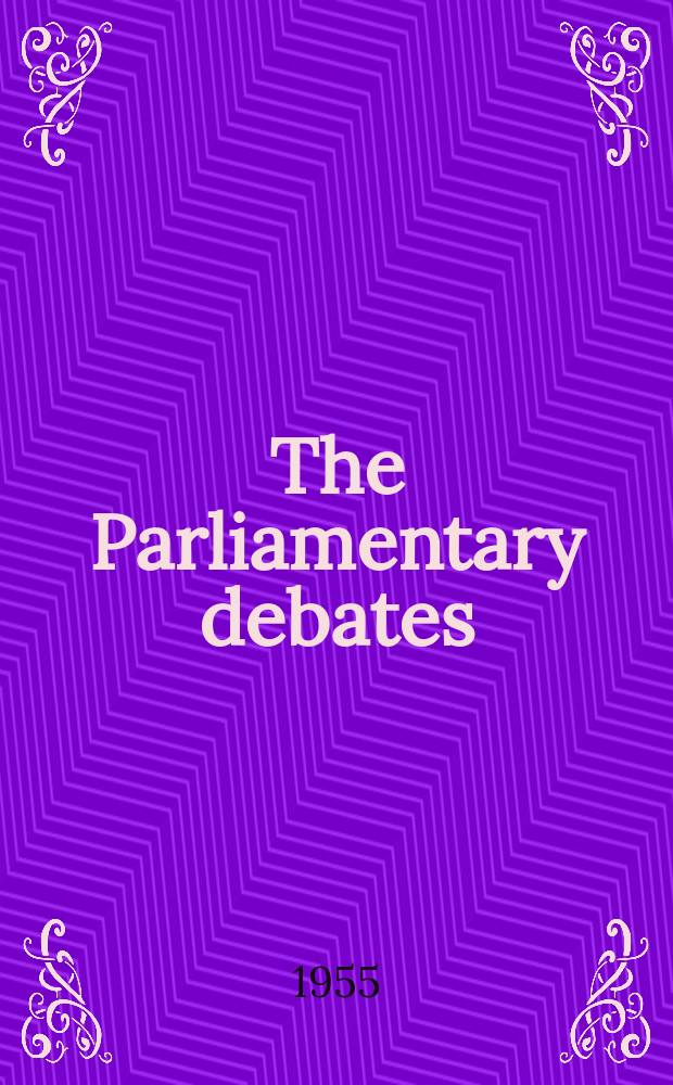 The Parliamentary debates (Hansard) : Official report ... of the ...Parliament of the United Kingdom of Great Britain and Northern Ireland. Vol.545, №47