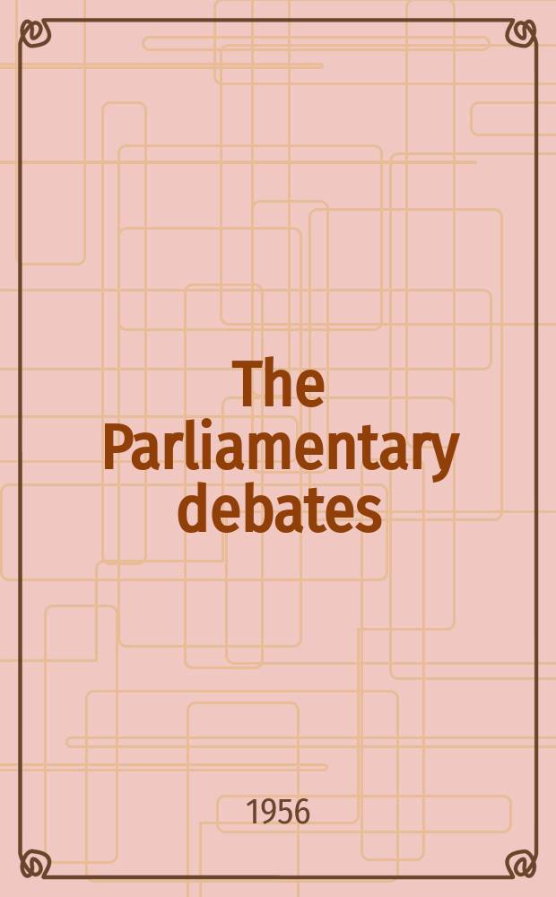 The Parliamentary debates (Hansard) : Official report ... of the ...Parliament of the United Kingdom of Great Britain and Northern Ireland. Vol.554, №176