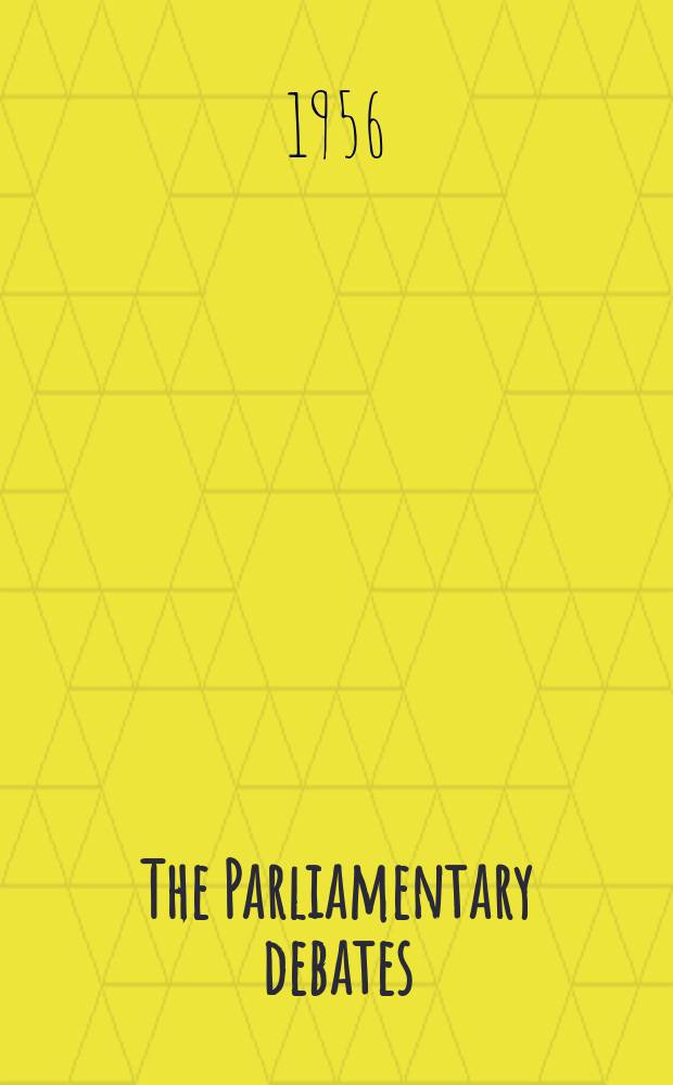 The Parliamentary debates (Hansard) : Official report ... of the ...Parliament of the United Kingdom of Great Britain and Northern Ireland. Vol.562, №29